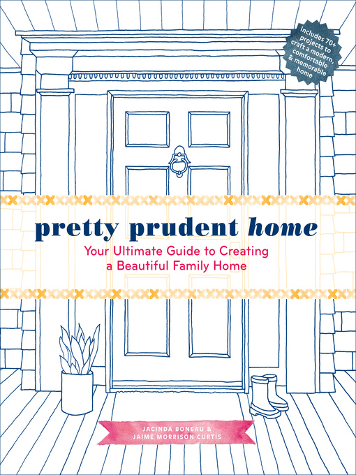 Title details for Pretty Prudent Home by Jacinda Boneau - Available
